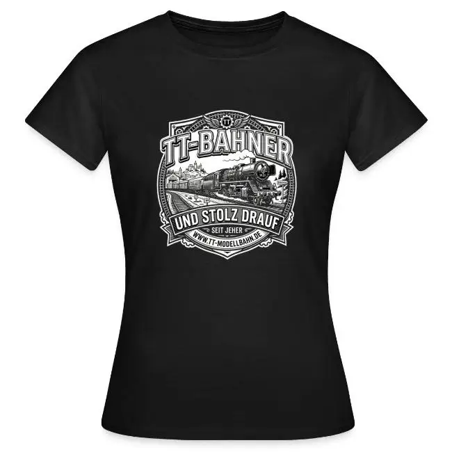 TT-Bahner und Stolz - Kollektion - Frauen-T-Shirt